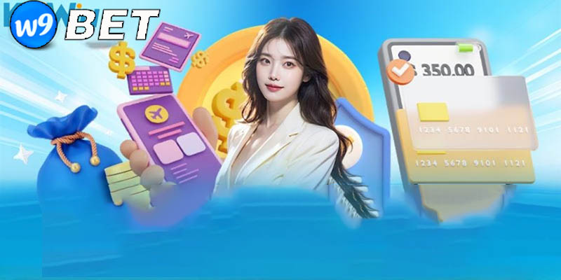 Quy trình nạp tiền nhanh chóng tại W9bet